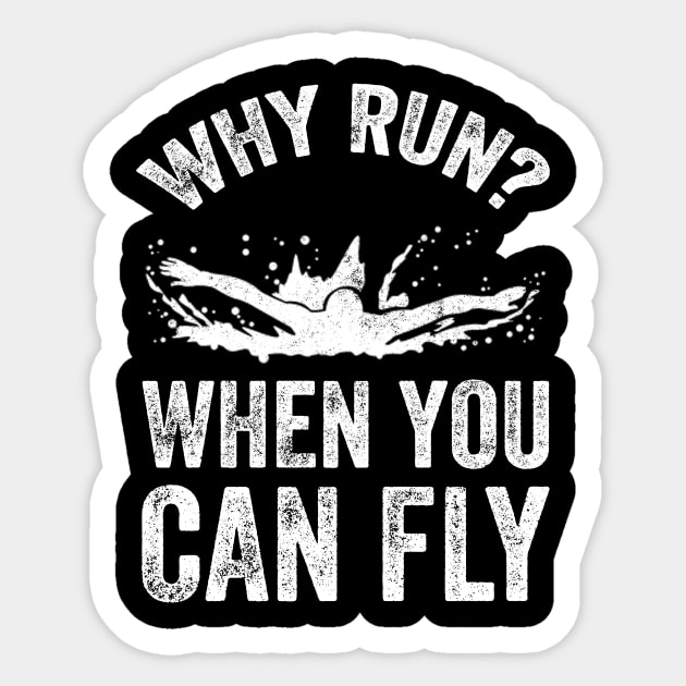 Why run when you can fly Sticker by captainmood